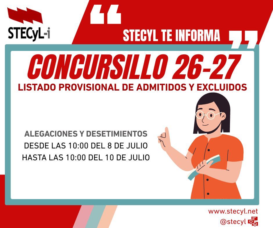 SindicatoSTECyL's tweet photo. 📢 #STECyLInforma 📍 CONCURSILLO

✅ Listados provisionales de admitidos y excluidos

📆 Alegaciones y desistimientos: De las 10:00 del miércoles 8 de julio a las 10:00 del viernes 10 de julio

🔗https://t.co/vb6CnyglXc https://t.co/ddRafL4svj