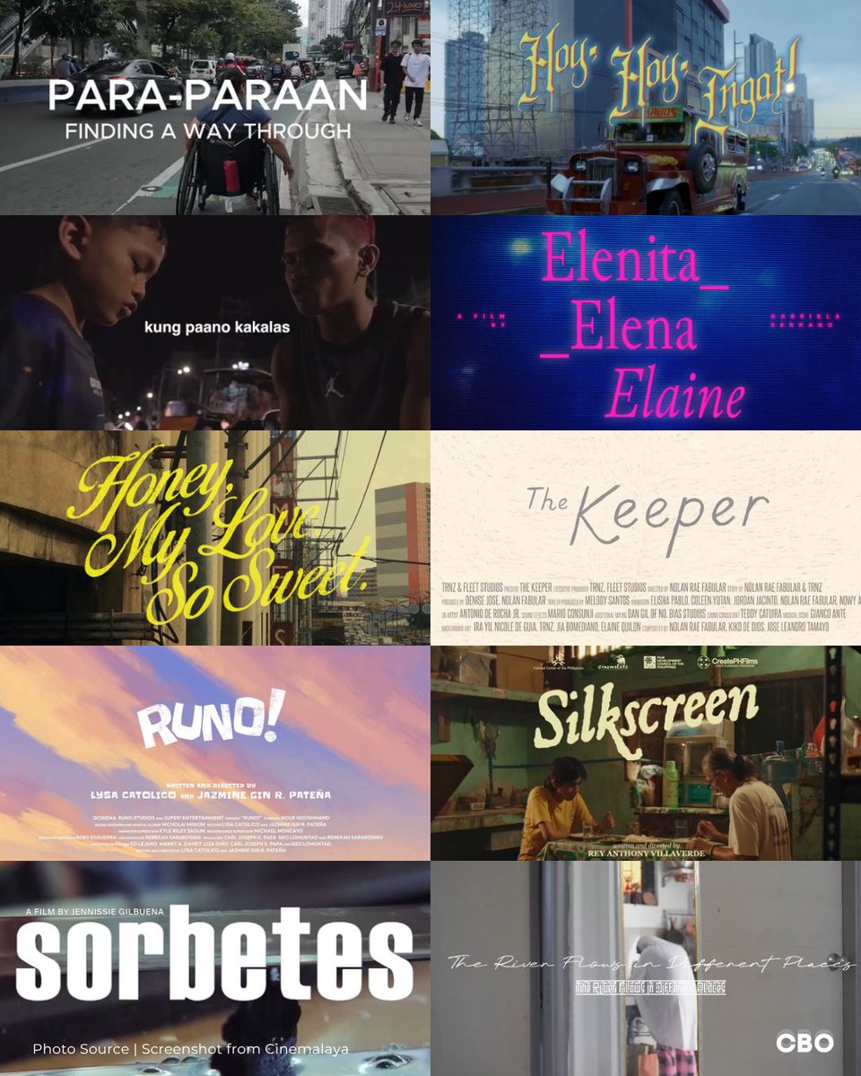 cbo_channel's tweet photo. #Cinemalaya2026 (August 6-18) Short Film Entries:

- 'Para-paraan'
- 'Hoy, Hoy, Ingat!'
- 'Kung Paano Kakalas' 
- 'Elenita Elene Elaine'
- 'Honey, My Love, So Sweet'
- 'The Keeper' 
- 'Runo!' 
- 'Silkscreen' 
- 'Sorbetes'
- 'The River Flows in Different Places' https://t.co/OfWUEkAPwV