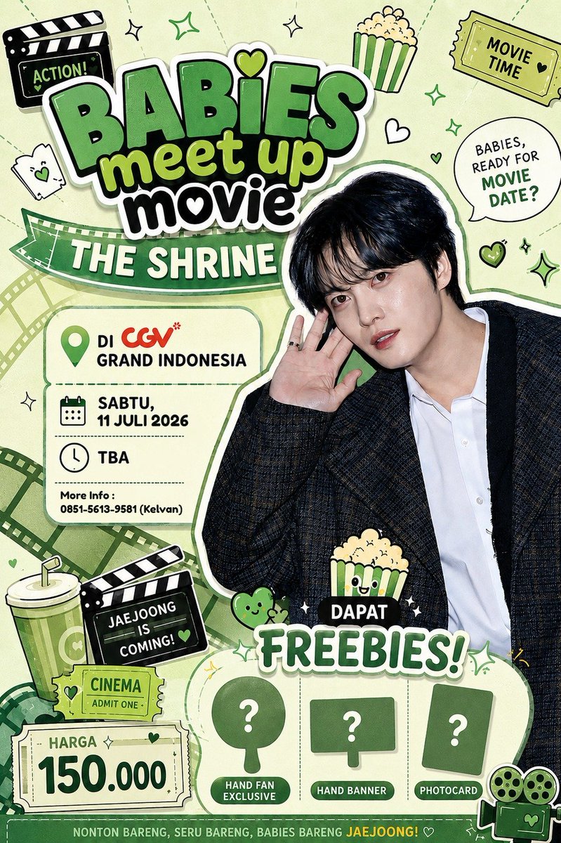 KelvaNizer's tweet photo. Annyeong BABIES 💚

ahkir nya tayang juga film KIM JAEJOONG "THE SHRINE"

Bagaimana biar seru kalau kita nonton bareng , yuk Join segera !!

🍿 CGV GRAND INDONESIA 
🗓️ 11 Juli 2026
🕔 14.40 wib
💵 150K (1 Tiket Film THE SHRINE + GOODIES)

📞 085156139581 (Kelvan) https://t.co/jlrMkmkhd2