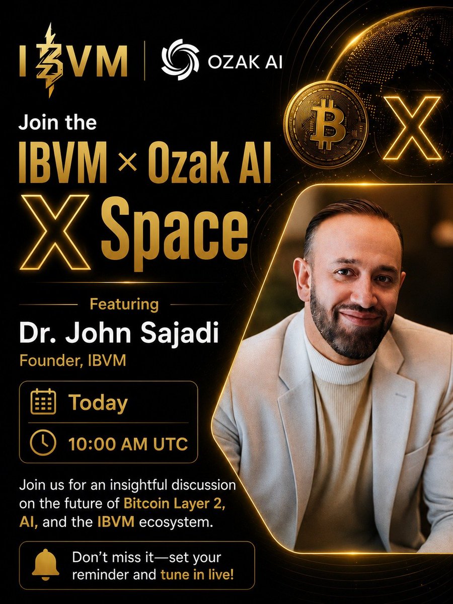 IBVMCHAIN's tweet photo. 🚀 IBVM x @OzakAGI  X Space is LIVE today!

Join the conversation with Dr. John Sajadi, Founder of IBVM, as we dive into the future of Bitcoin Layer 2, AI, and the evolving IBVM ecosystem.

🗓 Today
⏰ 10:00 AM UTC
🎙️ https://t.co/p8kMDc83Vq

Don't miss this insightful discussion—set your reminder and join us live! 🔔

🎁 Join the AMA and earn rewards!
Claim link in the comments below. 👇

#IBVM #BitcoinLayer2 #AI #Web3 #CryptoCommunity
