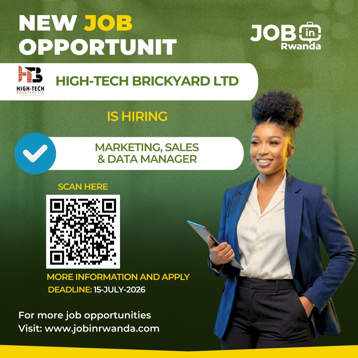 JobInRwanda's tweet photo. 🫱🏼‍🫲🏾 Hello job in Rwanda family | Wednesday is here

🚨 High-Tech Brickyard Ltd | is hiring

▶️ Marketing, Sales &amp; Data Manager

✅ More information and APPLY: https://t.co/FmueQ6mex3

⏰ Deadline: 15-July-2026

🏷️Apply today, tag or share to someone who need this.

#JobinRwanda https://t.co/zgqmuZ9x2N