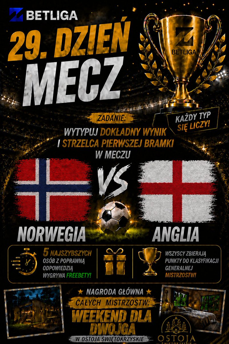 Betliga_PL's tweet photo. Mistrzostwa Typerów - edycja mundial 2026!

Dzień 29 - dołącz do gry i walcz o nagrody dzienne + klasyfikację generalną.

1. Wytypuj dokładny wynik (regulaminowy czas gry) + strzelca pierwszej bramki + podaj login u partnera Mistrzostw Typerów - @SuperbetPL .
2. Zaobserwuj profil @Betliga_PL, podaj dalej wpis i polub.
3. Freebety wygrywa 5 najszybszych osób z poprawną odpowiedzią po 10 zł, a punkty do generalki mogą zbierać wszyscy.

Faza pucharowa:
20 punktów – poprawny typ na dokładny wynik + strzelca pierwszej bramki
10 punktów – poprawny typ na dokładny wynik, ale brak poprawnego typu na strzelca. Jeśli mecz zakończy się wynikiem 0:0, to maksymalnie można zgarnąć 10 punktów.
5 punktów – poprawny typ na strzelca pierwszej bramki, ale błędny dokładny wynik.

WAŻNE: pamiętajcie o loginach, bo na ich podstawie będziemy prowadzić klasyfikację generalną. Brak loginu w komentarzu = brak punktów.

Nagrody dzienne:
Freebety

Nagrody główne:
1. Miejsce weekend dla dwojga w Ostoja Świętokrzyskie.
2. Wybrana koszulka klubowa lub reprezentacyjna.
3. Karta przedpłacona o wartości 200 zł - Xbox lub PSN.

Pełen regulamin jest podpięty w opisie naszego profilu.