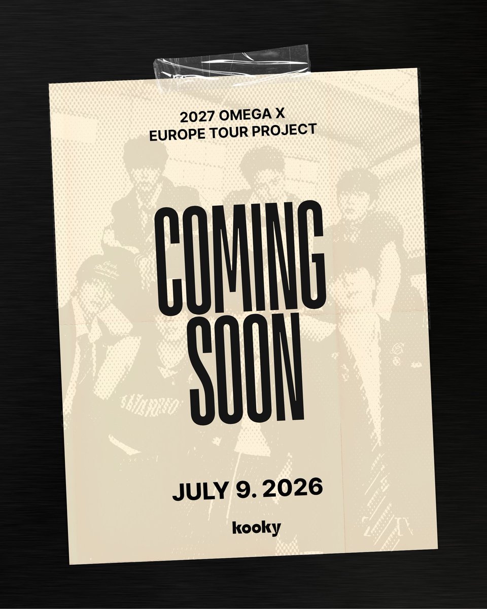 kooky__official's tweet photo. 2027 OMEGA X EUROPE TOUR PROJECT

COMING SOON

@OmegaX_official
#OMEGA_X #오메가엑스 #OMEGAXxKooky
#2027OMEGAXEuropeTour