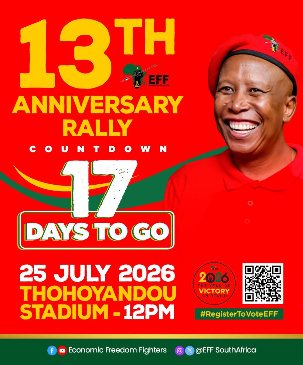 RamaboduObakeng's tweet photo. ♦️17 Days To Go ♦️

The EFF will celebrate its 13th Anniversary and launch its 2026 Manifesto on 25 July 2026 at Thohoyandou Stadium. The event will be addressed by the President and Commander-in-Chief, @Julius_S_Malema.

We are the only organisation that is fighting for the insourcing of municipal security guards, municipal cleaners, municipal general workers, and all other workers.

#EFFTurns13