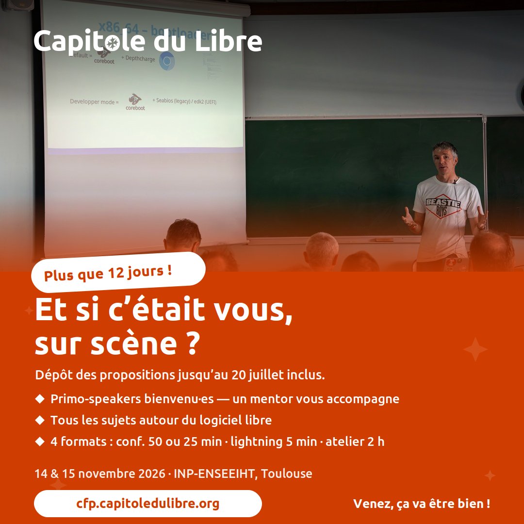 capitoledulibre's tweet photo. ⏳ Plus que 12 jours !
L'appel à participation du #CapitoleDuLibre 2026 ferme le 20 juillet. Primo-speakers bienvenus, mentorat possible, tous les sujets autour du Libre. Conf, lightning talks, ateliers — proposer prend 10 min.
👉 https://t.co/uIvnLeDztp
Venez, ça va être bien!🧡 https://t.co/pxsWHgXZmJ