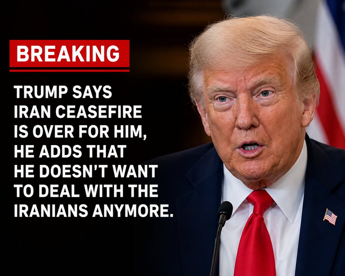 Conflict_IntelX's tweet photo. 🚨 BREAKING:
Donald Trump says the Iran ceasefire is "over" from his perspective, adding that he no longer wants to engage with Iranian leadership. The remarks signal a tougher stance and could further heighten tensions in the region.
#Breaking #Trump #Iran #Geopolitics https://t.co/cdwQMsFc7B