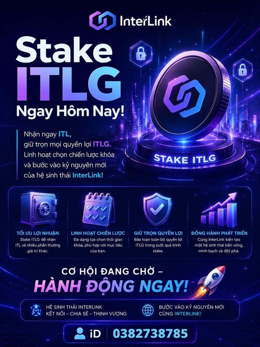 Hanghb76's tweet photo. Stake ITLG Ngay Hôm Nay!
Nhận ngay ITL, giữ nguyên toàn bộ quyền lợi ITLG. Linh hoạt lựa chọn chiến lược khóa phù hợp và bước vào kỷ nguyên mới của hệ sinh thái InterLink.
Cơ hội đang đợi – Hành động ngay! #InterLink #ITLG #ITL #InterLinkSeoulPrivateMainnet https://t.co/Kfoz8wqZ3F