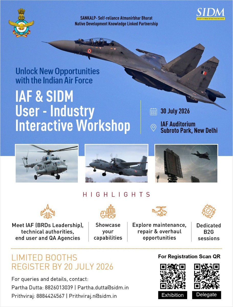 SIDMIndia's tweet photo. The future of aerospace and defence innovation is built through collaboration.

Join the SIDM & AOM (IAF) User–Industry Interactive Workshop on 30 July 2026 at the IAF Auditorium, Subroto Park, New Delhi, to engage with Indian Air Force maintenance leadership, explore opportunity especially in indigenisation of components, accessories and systems required for manufacturing as well as requirements of repair & overhaul of aircraft, aeroengine, Ground equipment and showcase your solutions.

Limited exhibition booths available. Register by 20 July 2026.

Exhibition Registration Form: https://t.co/ZdWw7VoUgF…
Delegate Registration Form: https://t.co/1NEbmz5PyL…

#IndianAirForce #DefenceManufacturing #Indigenisation #Aerospace