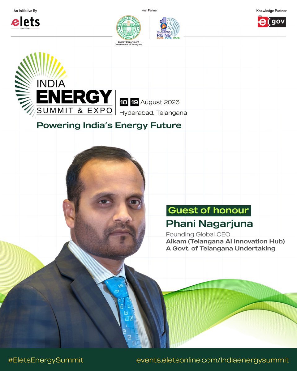 egovonline's tweet photo. We are honoured to welcome Phani Nagarjuna, Founding Global CEO, Aikam, a Government of Telangana undertaking, as the Guest of Honour at the India Energy Summit & Expo 2026.
Regsiter:https://t.co/lGV4rKXzVF
#EletsEnergySummit #IndiaEnergySummit #EletsEnergy https://t.co/qHumKy3vV0