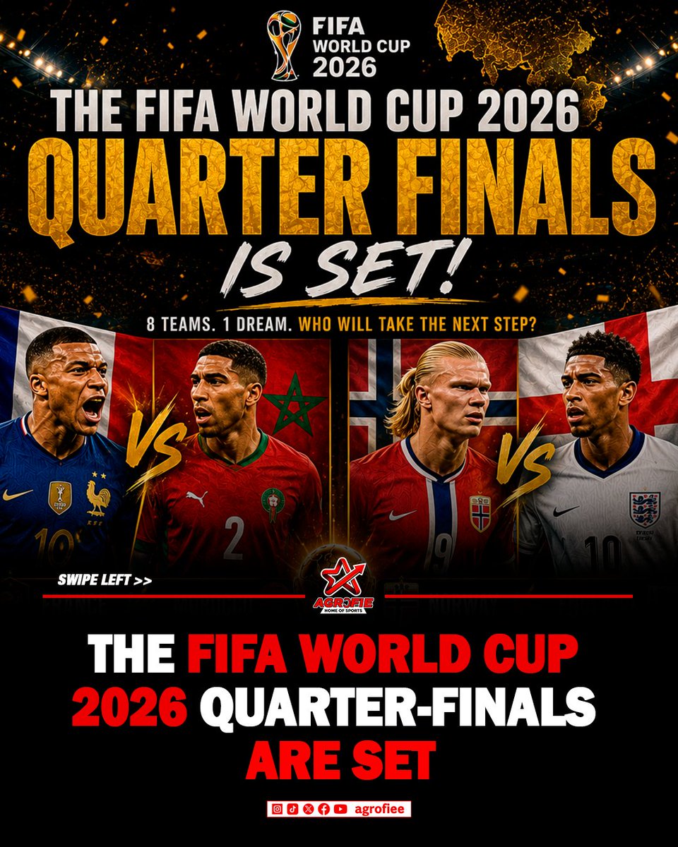 agrofiee's tweet photo. 🏆 THE FIFA WORLD CUP 2026 QUARTER-FINALS ARE SET!

The road to the trophy continues with four massive matchups.

🇫🇷 France 🆚 Morocco 🇲🇦
🇪🇸 Spain 🆚 Belgium 🇧🇪
🇳🇴 Norway 🆚 England 🏴
🇦🇷 Argentina 🆚 Switzerland 🇨🇭

Who will book their place in the last four? 🔥 https://t.co/QcO4ePa0Cs