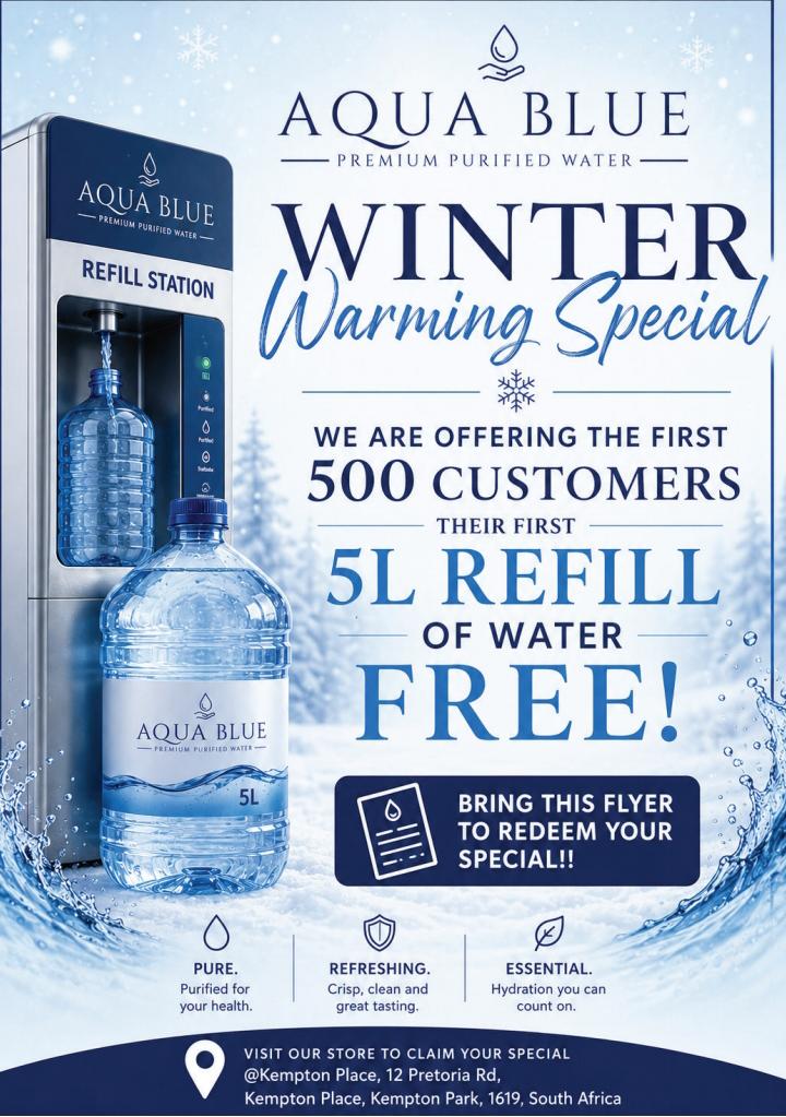 AquaBluePulse's tweet photo. We are open and ready to serve our community 🤩 Visit our Store to benefit from our Winter Warming Special. We're offering our first 500 customers free 5L refill, don't forget to present your flyer to redeem your special. 🌊 #purifiedwater #KemptonPark #AquaBluePremium https://t.co/dXlXv2wyJ5