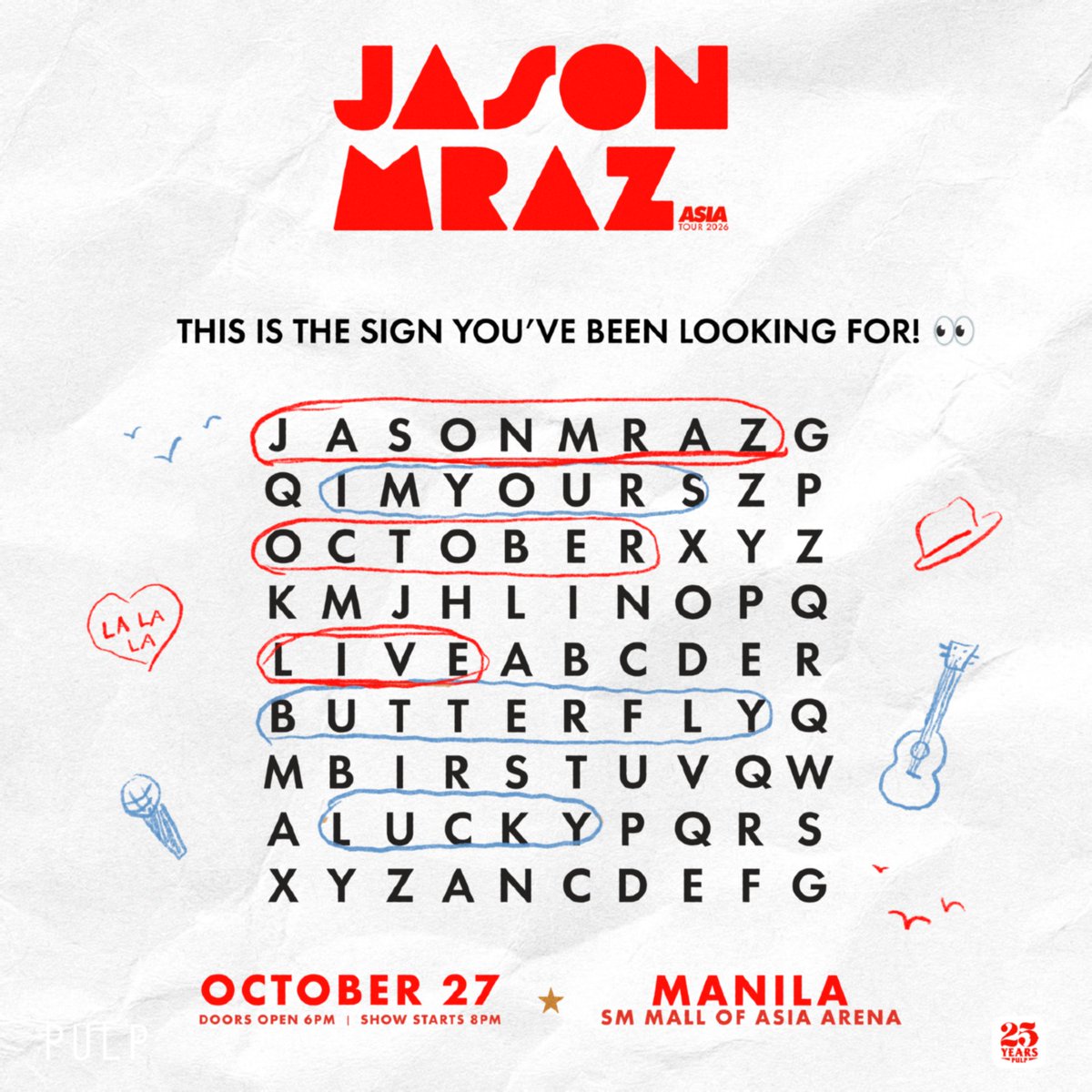 pulpliveworld's tweet photo. If you've ever found comfort in a @jason_mraz song or simply needed a night filled with good music, good vibes, and meaningful moments, this is your chance! ✨

JASON MRAZ: ASIA TOUR 2026 IN MANILA
📅 October 27, 2026
📍 SM Mall of Asia Arena (@MOAArena)

Secure your seats today! Tickets are available at all @smtickets outlets or online at https://t.co/2NNvq1ETQ0
#JASONMRAZinMANILA2026