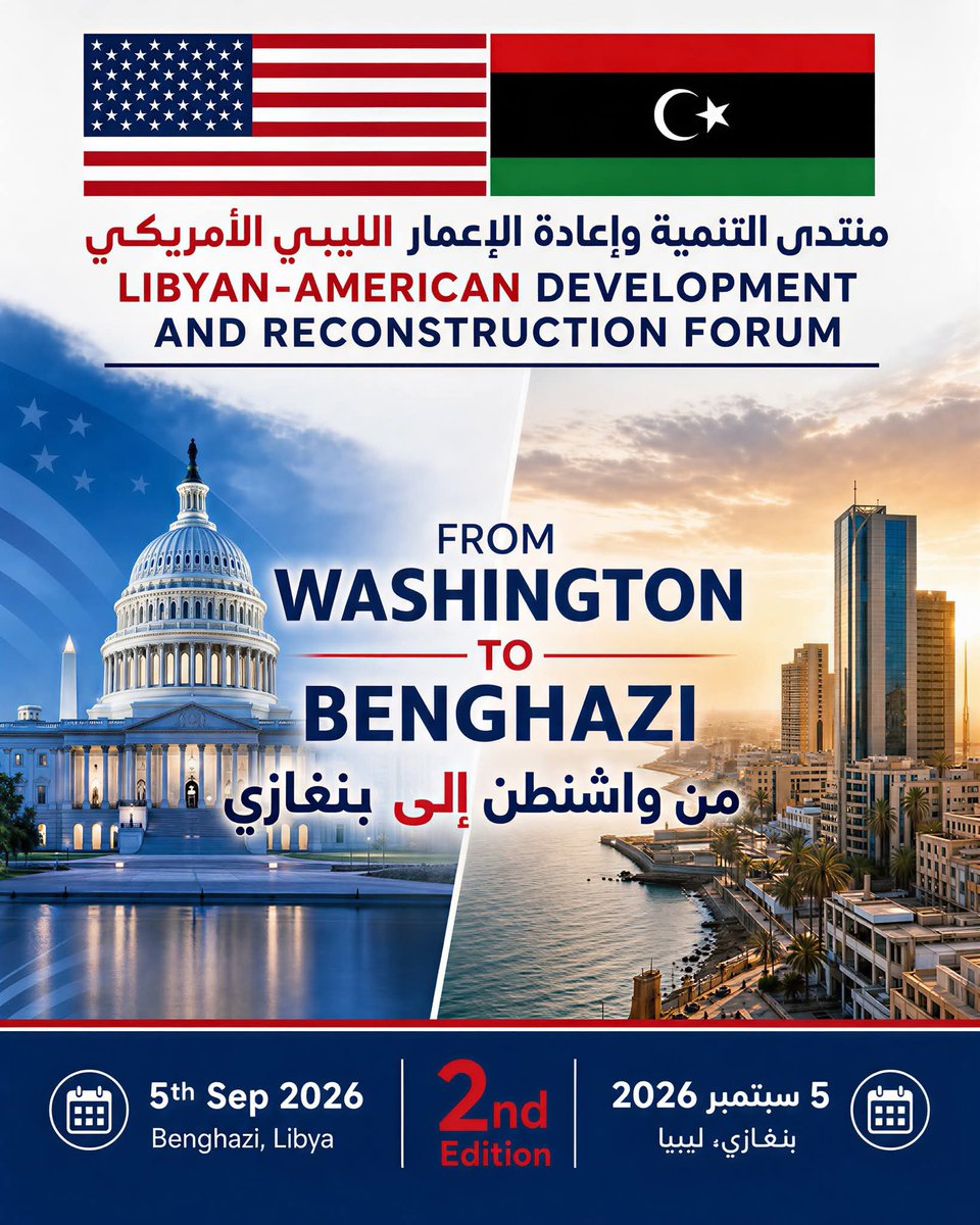 AlfarawiMo41383's tweet photo. From Washington to #Benghazi.
The Second Libyan-American Forum for Development and Reconstruction will bring together Libyan institutions and U.S. businesses to build strategic partnerships and unlock new investment opportunities.
#Libya #Investment #RebuildLibya #USLBA #FDRL https://t.co/JwqcW8wWMW