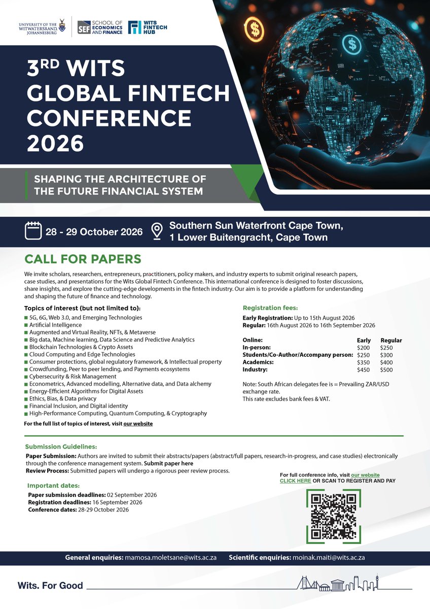 wits_sef's tweet photo. 📍 CALL FOR PAPERS

The Wits Fintech Hub will be hosting two concurrent conferences on 28 - 30 October 2026.

The first conference (3rd Wits Global Fintech Conference) will take place on 28–29 October 2026.

For more info, follwo this link: https://t.co/CgV59GVxA1 https://t.co/PCz2hHKCWF