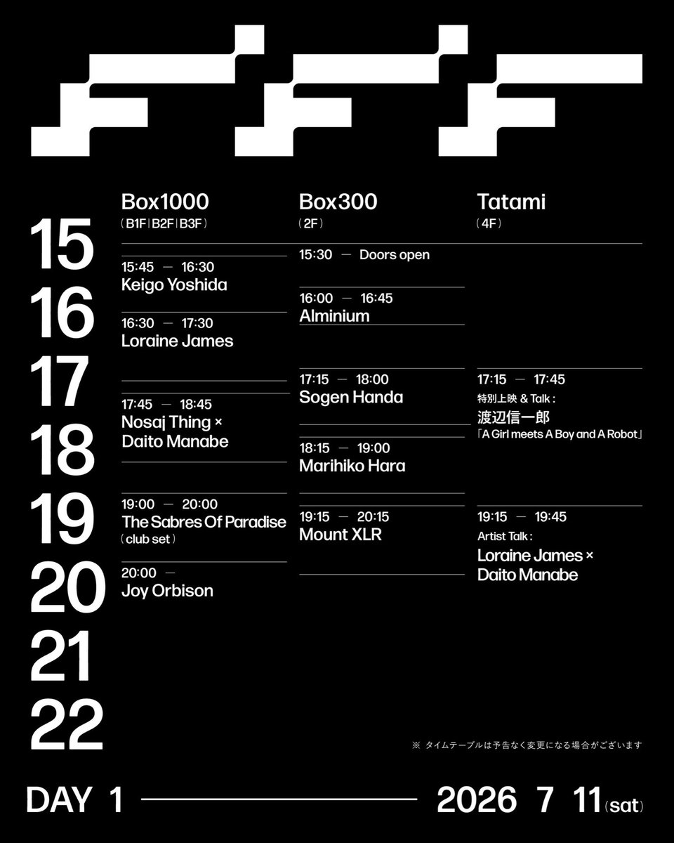 beatink_jp's tweet photo. ✷ Future Frequencies Festival 2026

MoN Takanawaで開催される Future Frequencies Festival はいよいよ今週末よりスタート！

DAY1 - 7.11(土) / DAY2 - 7.12(日)
タイムテーブルはこちらをチェック☑️

チケットはこちらhttps://t.co/u16jEstNuX

🚨 本公演は、物販、飲食物及び当日券はすべてキャッシュレス決済となります。ご注意ください。(※現金のご使用はできません)