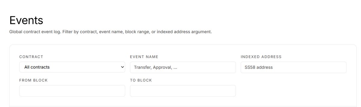 viewpallet's tweet photo. How do you filter events on ViewPallet?

Five ways, and they stack.
→ Contract: one, or all of them
→ Event name: Transfer, Approval, anything emitted
→ Indexed address: every event that touched an SS58 address
→ From block / to block: any window of chain history

One filter narrows the log. Stacked, they answer precise questions: every Transfer from one contract, in one block range, involving one address.

Try it yourself: https://t.co/sBOnxXz4bt