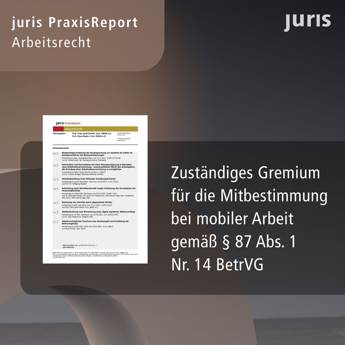 DasRechtsportal's tweet photo. Zuständiges Gremium für die #Mitbestimmung bei mobiler Arbeit gemäß § 87 Abs. 1 Nr. 14 BetrVG – Anm. zu LArbG Düsseldorf, Beschluss vom 21.01.2026 - 12 TaBV 66/25
– im #juris #PraxisReport #Arbeitsrecht 27/2026, Anm. 1, von Holger Dahl
Volltext: ✅ https://t.co/EjFt0XdLOw https://t.co/F10rGYqoKZ