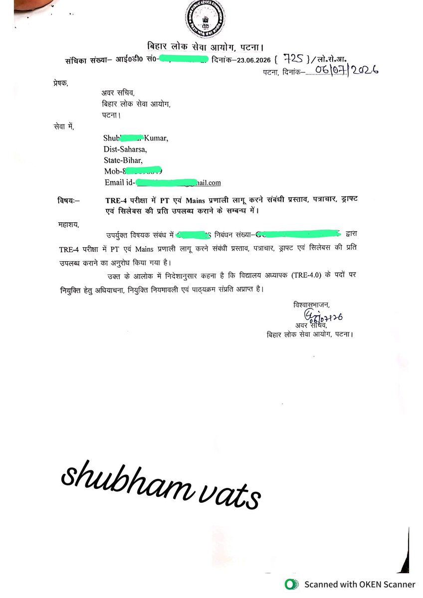 vats_shubham_x's tweet photo. BPSC के आधिकारिक पत्र से स्पष्ट है कि TRE-4 की अधियाचना, नियुक्ति नियमावली एवं पाठ्यक्रम अभी BPSC को प्राप्त नहीं हुआ है। उम्मीद है कि संबंधित विभाग जल्द प्रक्रिया पूरी कर आवश्यक दस्तावेज उपलब्ध कराएंगे, जिसके बाद आधिकारिक विज्ञापन जारी होगा @mkrtiwari_bjp @gadbihar
#TRE4 #BPSC https://t.co/DrQwKoZH34