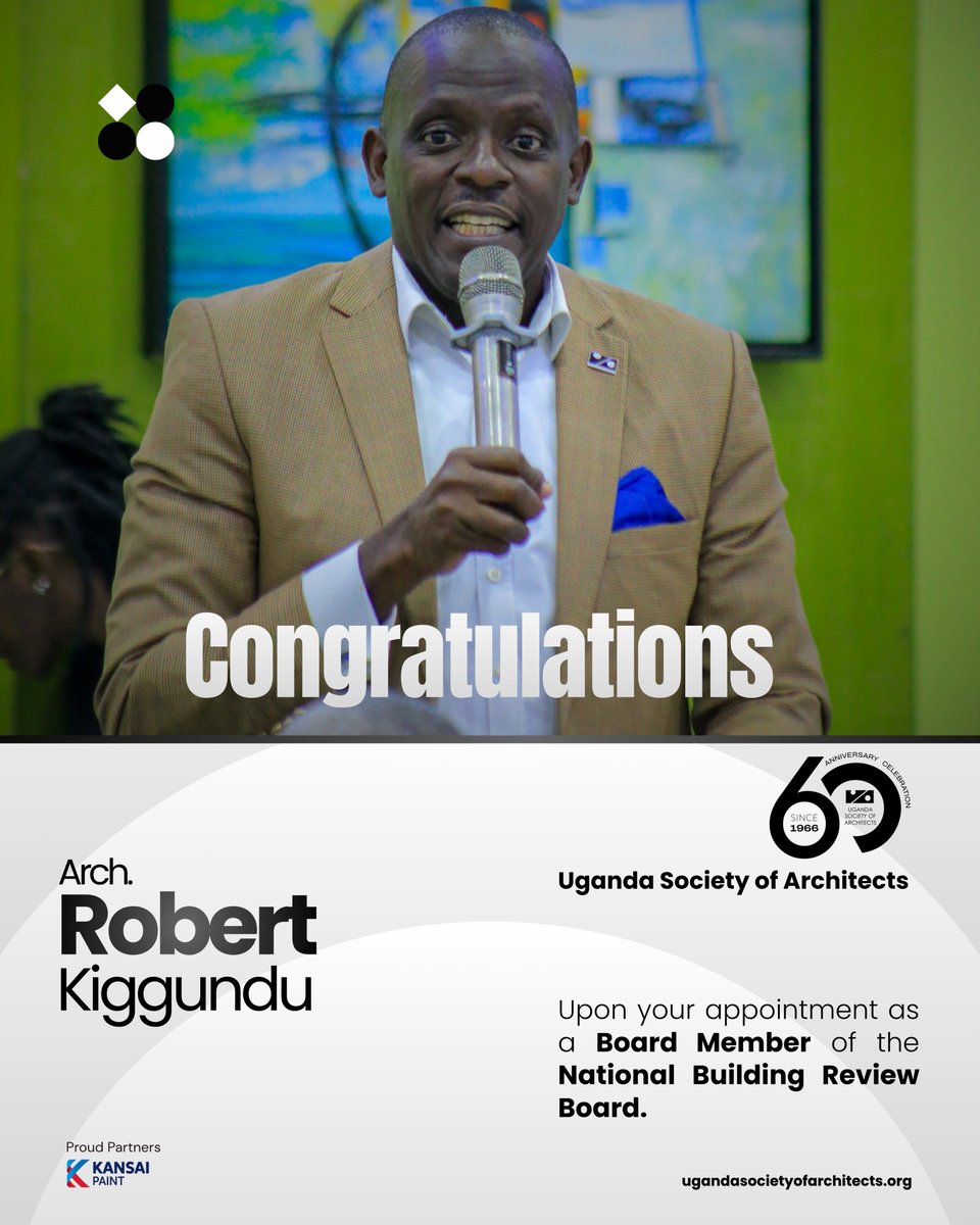 UgArchSociety's tweet photo. We congratulate former Uganda Society of Architects President, Arch. Robert Kiggundu, on his appointment as a Board Member of the National Building Review Board (NBRB).

We are confident your leadership will continue to elevate and safeguard the built environment🏛️🇺🇬

#USAat60 https://t.co/U8JmaEfW6v