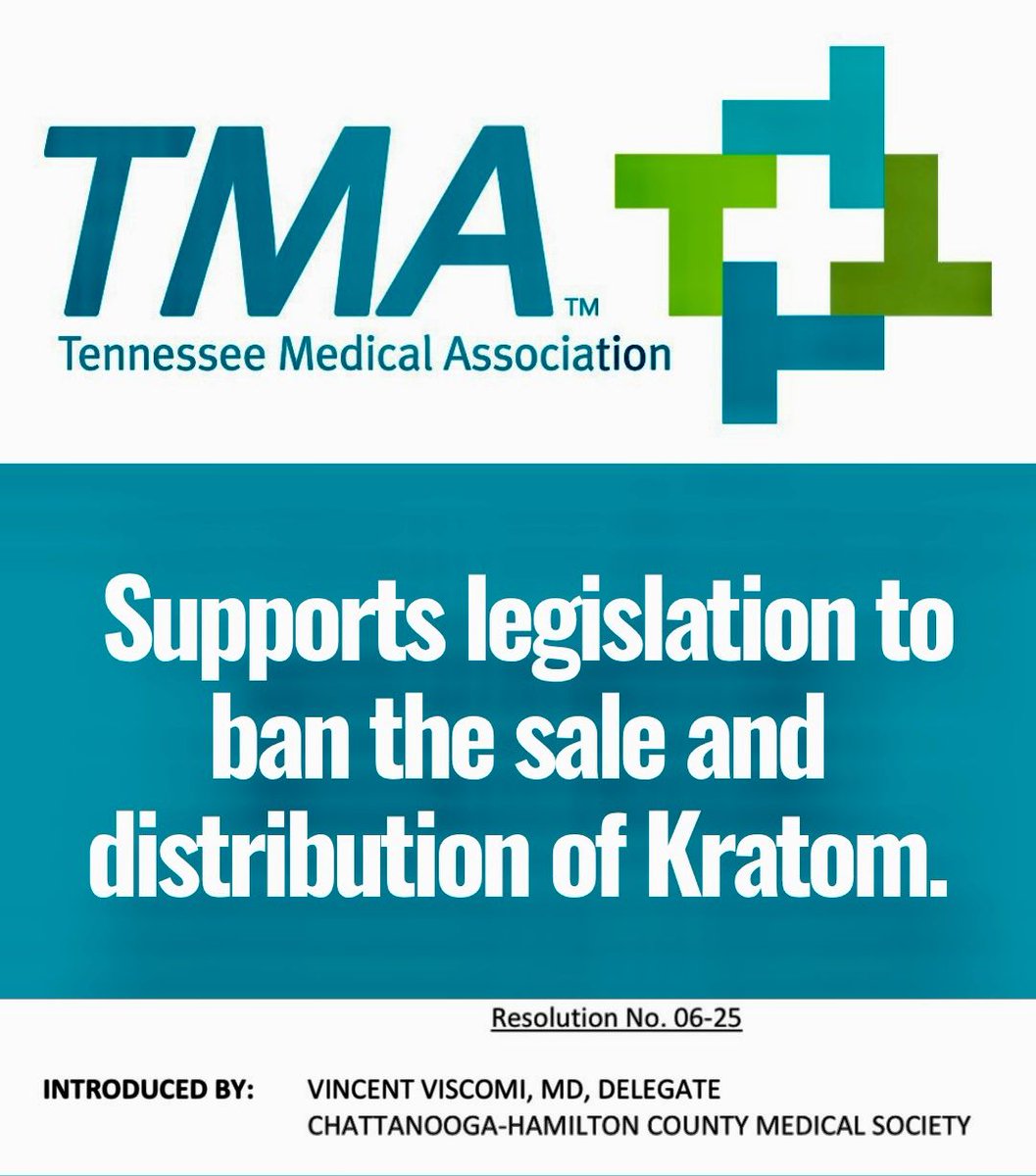 EndKratomVA's tweet photo. The Tennessee Medical Association is supporting legislation to ban the sale and distribution of kratom, according to Resolution No. 06-25.

Medical professionals continue to raise serious public health and consumer safety concerns.

Learn more: https://t.co/6GC1xy7hR9 https://t.co/Y29TGIj67F