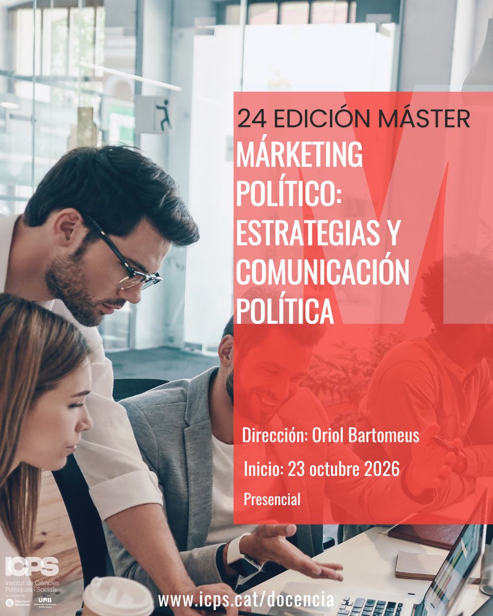 InstitutICPS's tweet photo. 🆕Nueva edición!!!
🔴Máster profesional @UABBarcelona en Márketing Político: estrategias y comunicación política.

🗓️Inicio: 23/10/2026
➡️+info: https://t.co/eYgOAgurRn https://t.co/siL1RID6jm