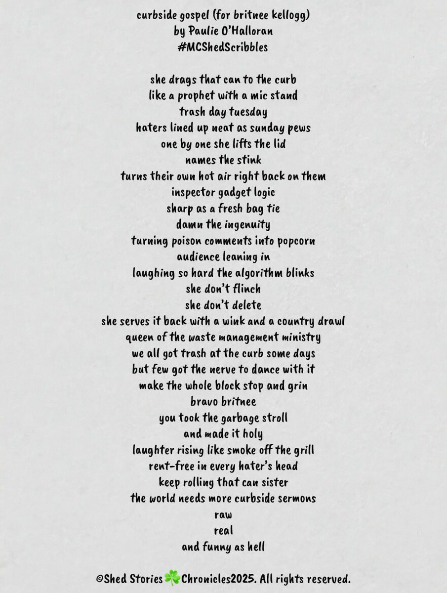 Shed_Stories's tweet photo. her posts hit the curb running and somehow turn morning blues into full giggles by afternoon—
that curbside roast stroll is pure ingenuity,
flipping hate into laughs we all need.
#curbsidegospel #trashday #garbagestroll #poetryforthepeople #roastandrelease #mcshedscribbles #shedstories #poetrycommunity
#poet