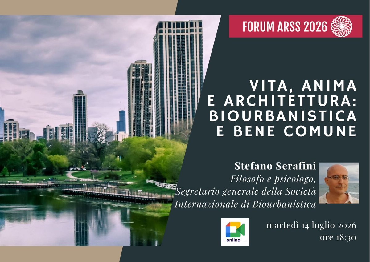 Arssroma's tweet photo. “Vita, anima e architettura: biourbanistica e bene comune” è il titolo dell'incontro Arss del 14 luglio, ore 18,30. Relatore Stefano Serafini, Filosofo e psicologo, Segretario generale della Società Internazionale di Biourbanistica. https://t.co/aUvlLj56jw