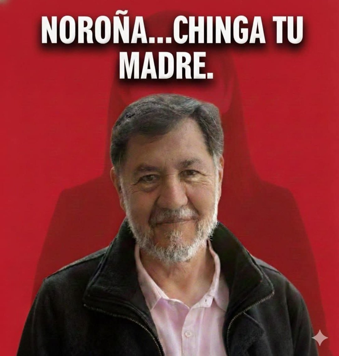 Matador81313029's tweet photo. Noroña es el máximo representante de morena... https://t.co/8STXzynMY1