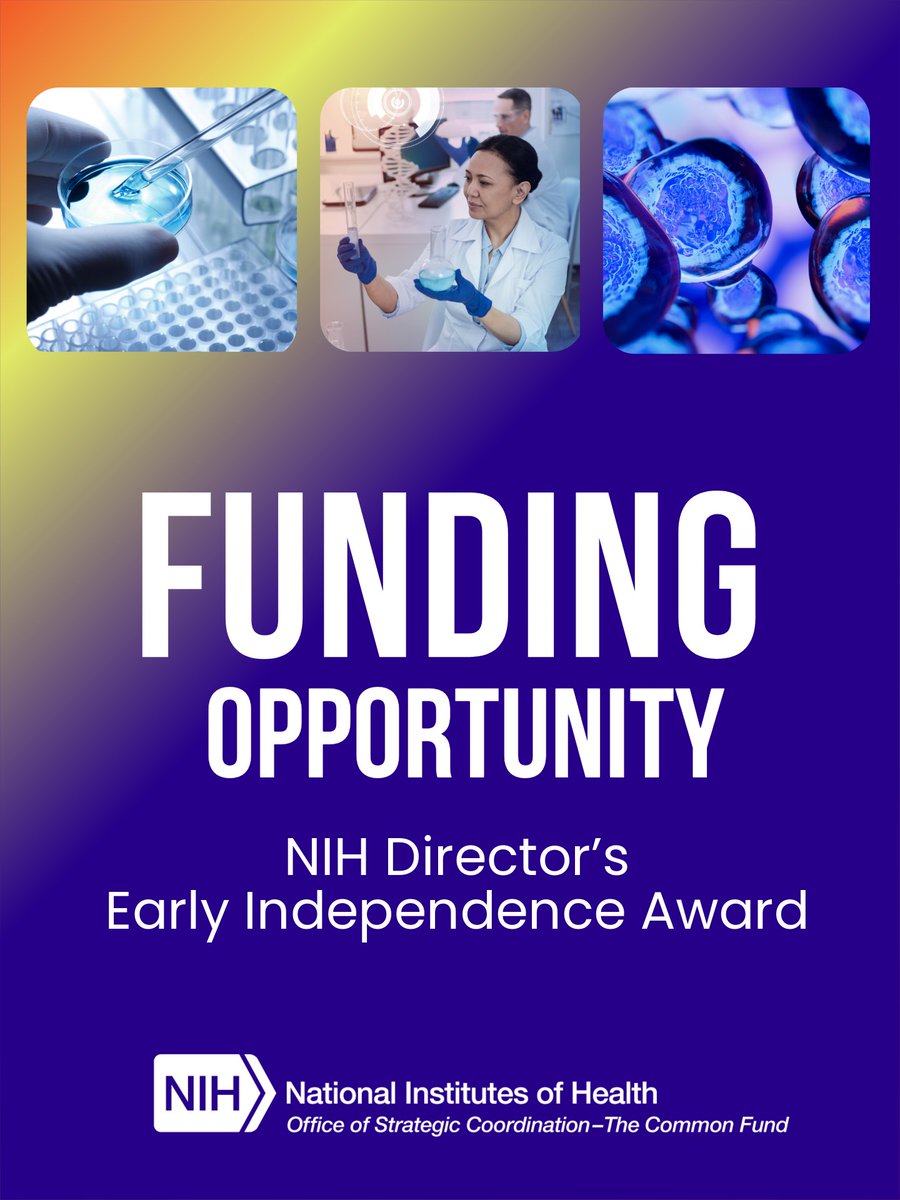 NIH's tweet photo. Ready to skip a postdoc? The NIH Director’s Early Independence Award, part of the NIH Common Fund’s High-Risk, High-reward research program, supports exceptional junior scientists pursuing independent research careers sooner. 
👉 See if you’re eligible and apply: https://t.co/J93ypxFLz9
💻 Register for the informational webinar on July 13 @ 2pm ET: https://t.co/See6kZbMkN