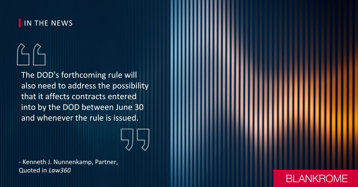 BlankRomeLLP's tweet photo. A new law bars the Pentagon from contracting with companies that hire lobbyists for Chinese military companies. Kenneth J. Nunnenkamp spoke with @Law360 about questions surrounding the law's definition of lobbying activities and its implementation. Read: https://t.co/ahf2eXDtZ9 https://t.co/lrZ6vAh7I9