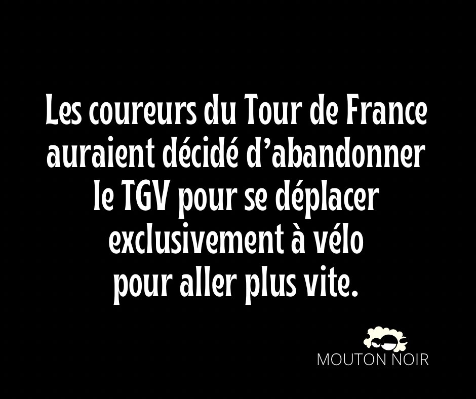 ZeMouton's tweet photo. đ Certains pensent encore que le train est le moyen le plus rapide.
Câest oublier quâavec un bon contrĂŽle antidopageâŠ
Le vélo peut soudain devenir beaucoup moins performant.
#Humour #SecondDegre #Punchline #TourDeFrance #HumourDecale https://t.co/TIETxXmhNV