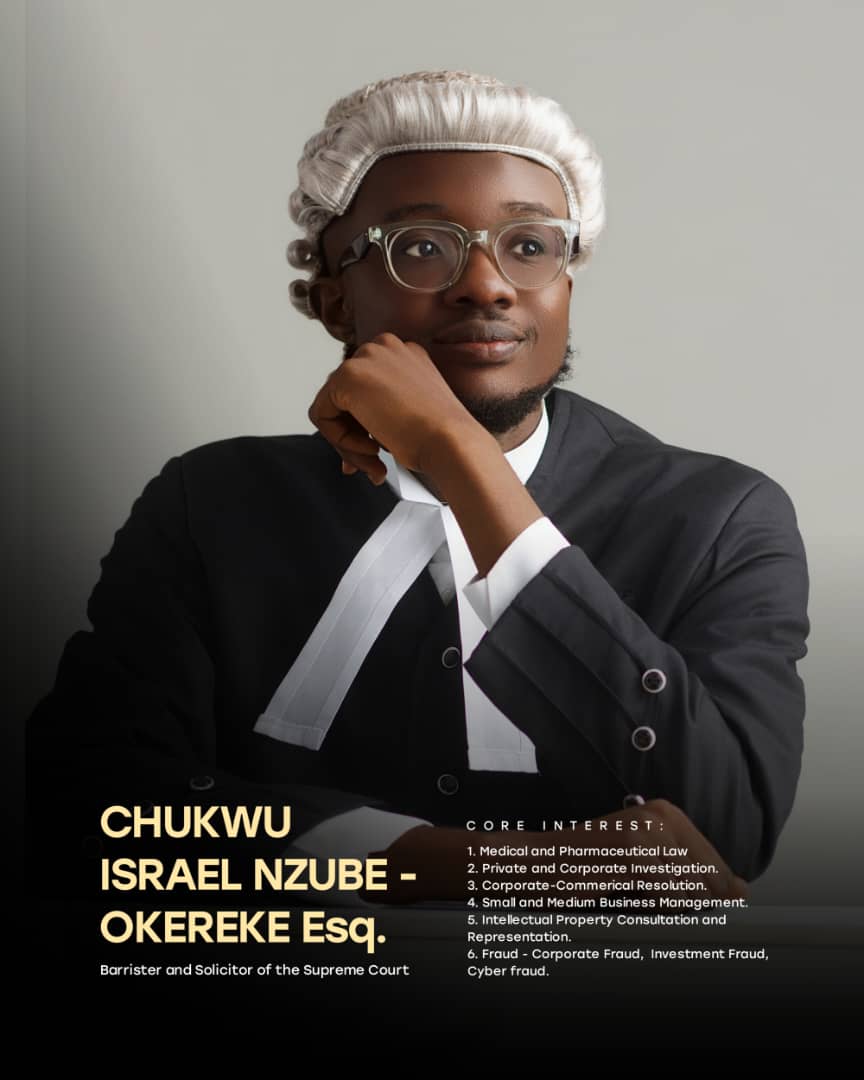 guy_nzubechukwu's tweet photo. Ladies and Gentlemen, 
CHUKWU ISRAEL NZUBE- OKEREKE Esq. 

1.Medical and Pharmaceutical Law
2.Fraud - Corporate Fraud,  Investment Fraud, Cyber fraud.
3.Private and Corporate Investigation. 
4.Corporate-Commerical Resolution. https://t.co/5WqxV8yZHK