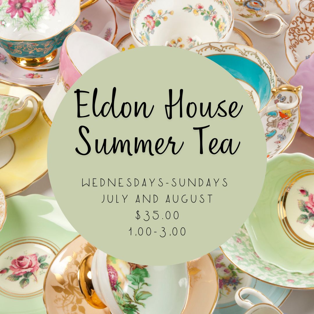 EldonHouse1834's tweet photo. Sit and sip with us at our Summer Tea in July and August! Join us for our summer tea catered by Scotian Isle Bakery and the Tea Haus. Register here: https://t.co/kfSwNsbp5O

#LdnOnt #Tea https://t.co/1HIGvASLLk