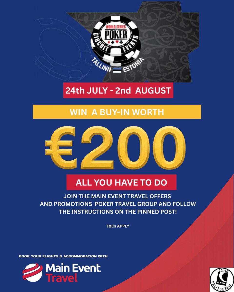 MainEventTravel's tweet photo. 🎉 WIN a €200 buy-in to the #WSOPCircuit Tallinn! ♠️
To enter:
✅ Join our Main Event Travel Offers & Promotions Facebook Group
✅ Like & share the post
✅ Tag a poker friend
📅 Closes 17 July. Winner announced 20 July.
✈️ Book with Main Event Travel
✔️ ATOL & PTS Protected https://t.co/S2uVkjFkaS