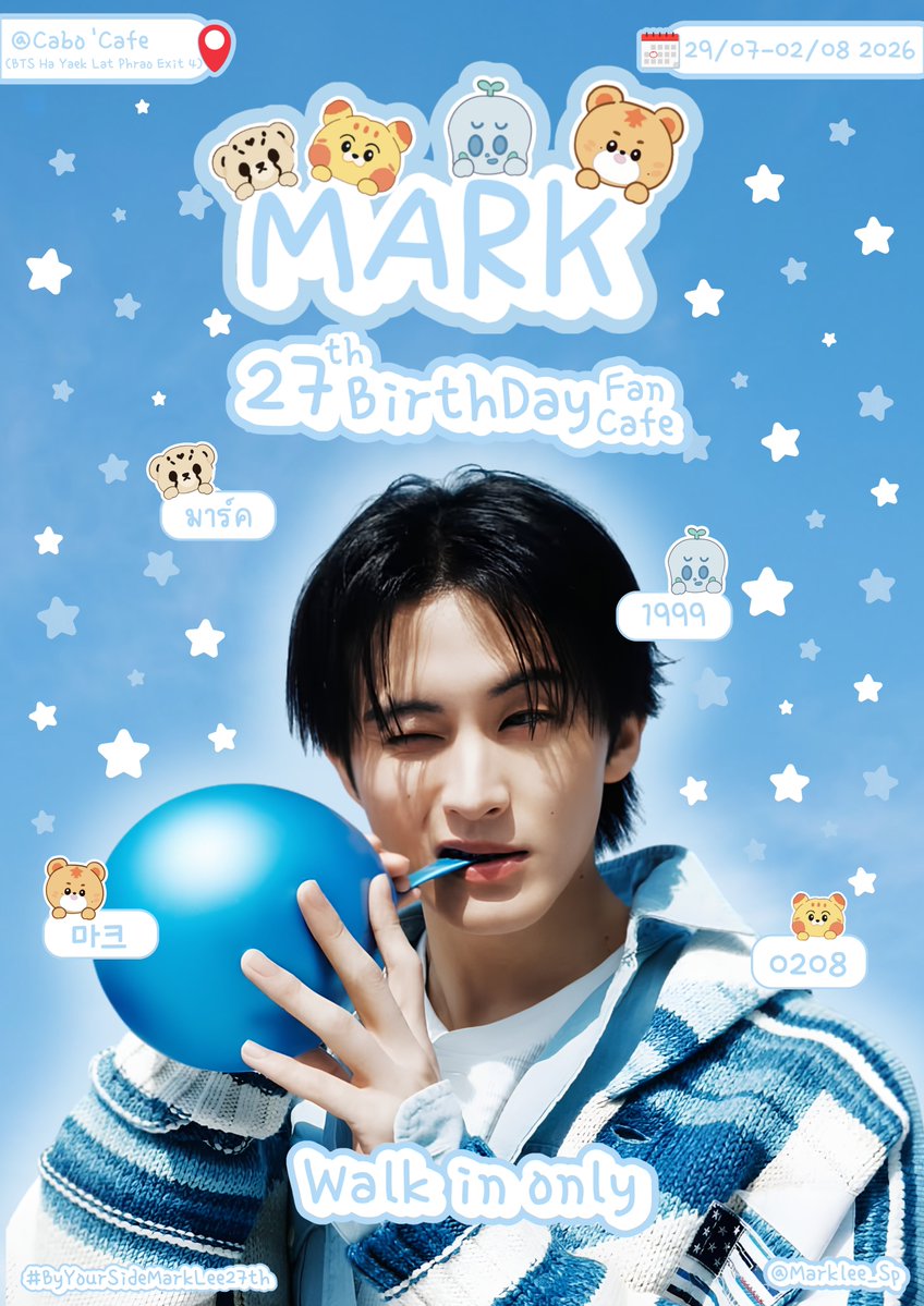 Marklee_Sp's tweet photo. ⊹˚.♡ Mark 27ᵗʰBirthday ᶠᵃᶰᶜᵃᶠᵉ ⊹˚. ♡   #ByYourSideMarkLee27th
⋆｡‧˚ʚ🐯ɞ˚‧｡⋆

Drink set : 139 ฿
Keuongi Set🐯 :289 ฿

Walk in only🍳🍉

🗓️29/07 - 02/08 2026 
🏘️@Cabo_cafe 
⏰10:00-18:00

#HAPPYMARKDAY #MARK #마크 #MARKLEE https://t.co/qmIoKyvWxE