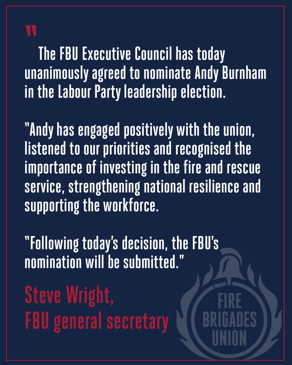 fbunational's tweet photo. 🚨 NEW: The FBU executive council has unanimously agreed to nominate @andyburnham for Leader of the Labour Party. https://t.co/AeMfrn99tN