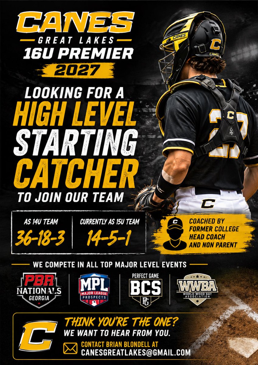 CanesGreatLakes's tweet photo. 🚨 Canes Great Lakes 16U Premier (2027) is seeking a high-level starting catcher!
🏆 36-18-3 (14U) 🏆 14-5-1 (15U)
⚾ Major schedule: • PBR Nationals (GA) • MPL • Perfect Game BCS • WWBA
✅ Former college head coach ✅ Non-parent led ✅ High-level pitching staff
📧 DM https://t.co/j3CRcw0kw6