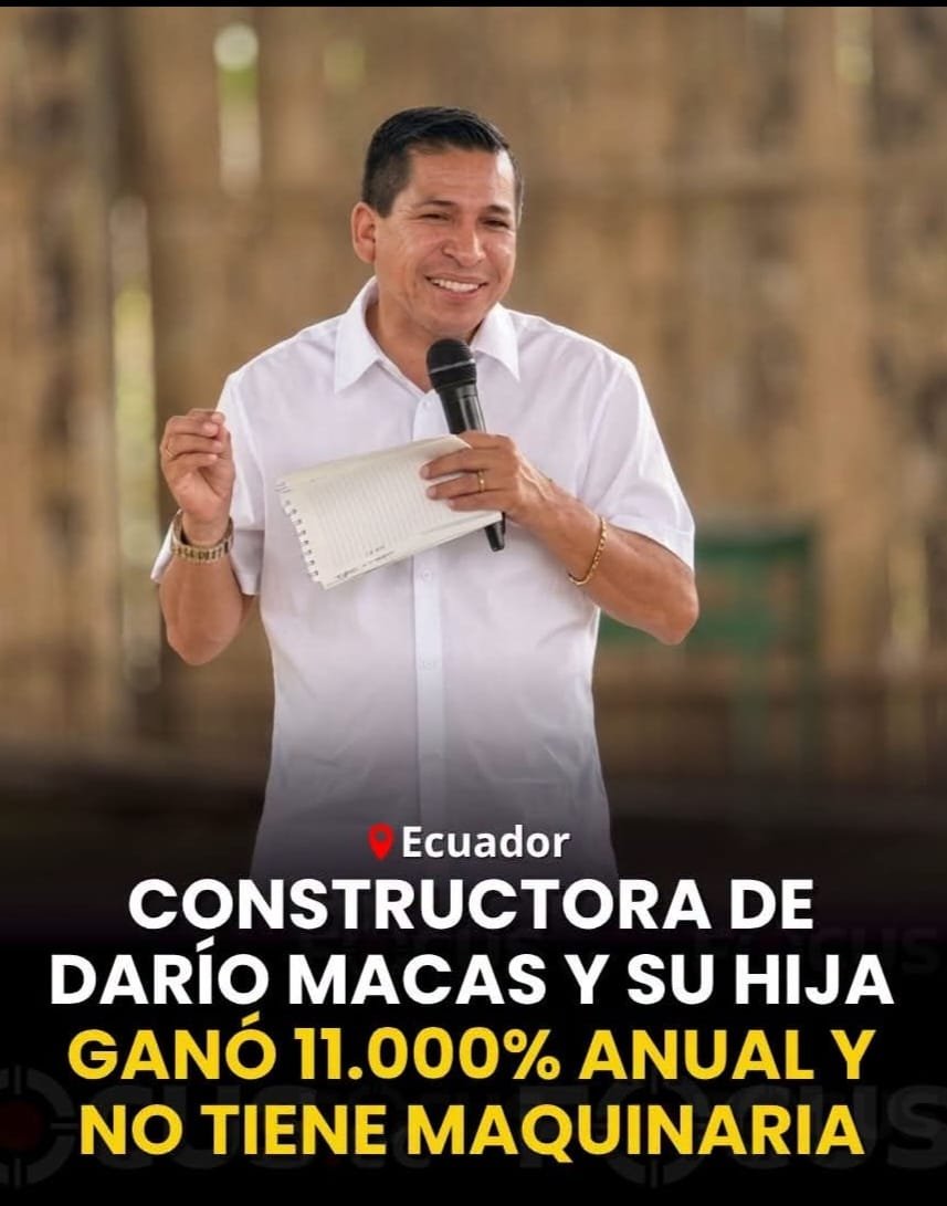 _Noticias_Ecu's tweet photo. Construcciones D&amp;MS S.A., vinculada al alcalde de Machala, Darío Macas, registró una rentabilidad cercana al 11.000 % durante su primer año de operaciones, según documentos analizados dentro de la investigación por presunto enriquecimiento ilícit0 que enfrenta el funcionario. https://t.co/lWlnR1vBOs