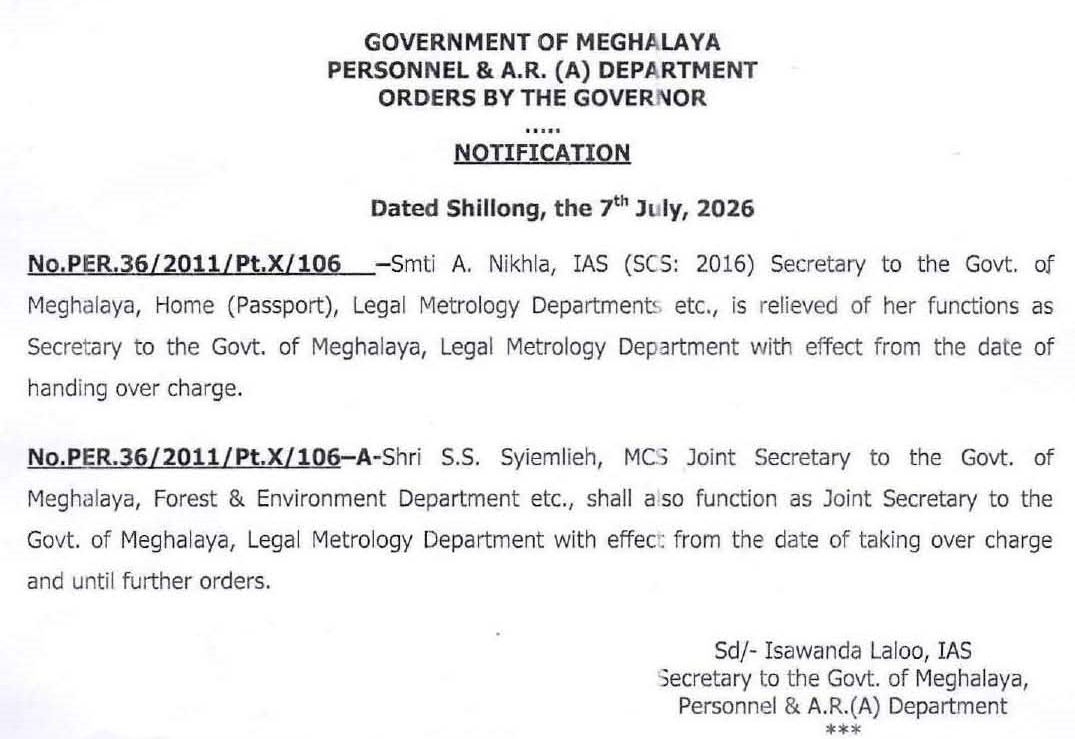 MeghalayaGov's tweet photo. #Notification in respect of Smti. Aldealyne Nikhla, IAS, #Secretary to the Govt. of #Meghalaya and Shri. Sainpyniar S. Syiemlieh, MCS, #JointSecretary to the Govt. of #Meghalaya @isawanda_laloo (https://t.co/hmifSpfGNG) https://t.co/ng6ZstVdGQ