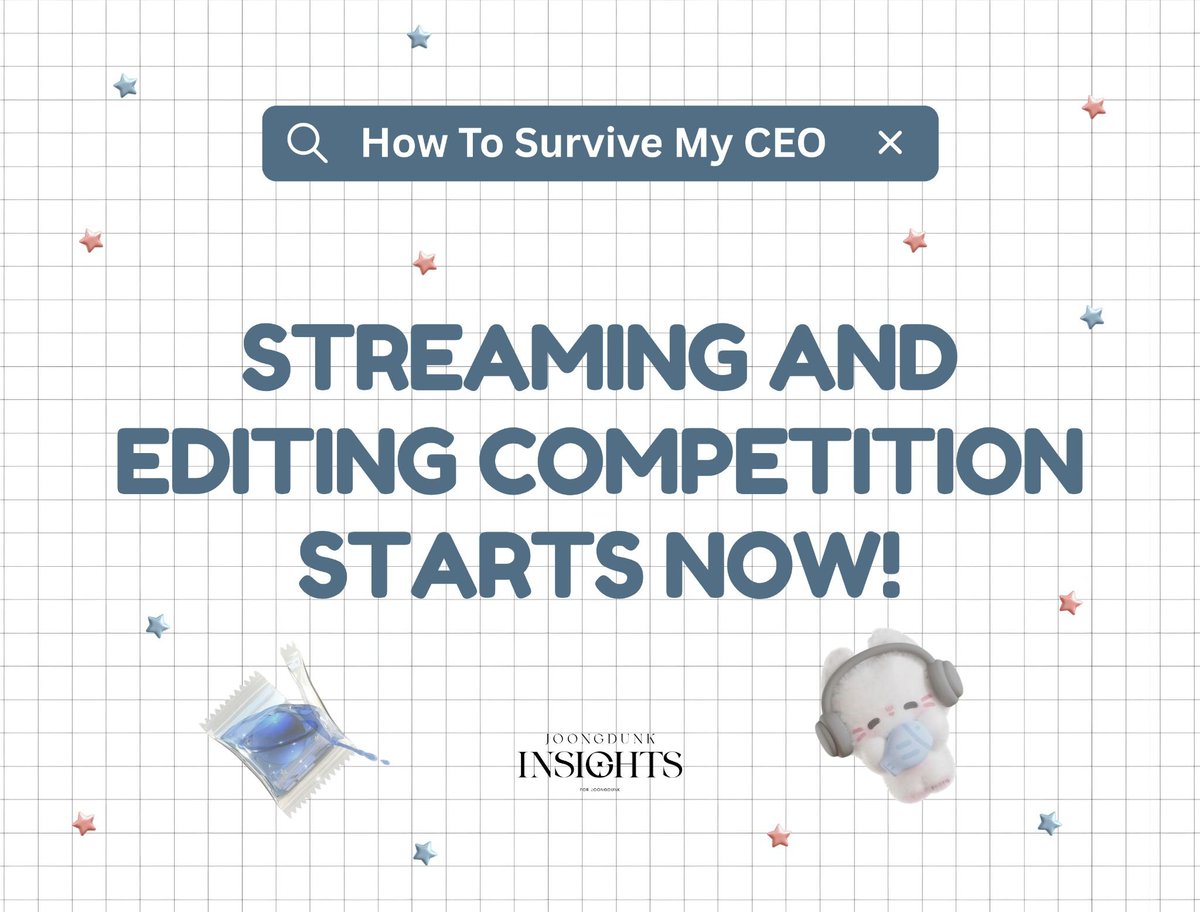JDInsights_'s tweet photo. #HowToSurviveMyCEO #จุงดัง #JoongDunk

𝗧𝗛𝗘 𝗠𝗔𝗦𝗦 𝗦𝗧𝗥𝗘𝗔𝗠𝗜𝗡𝗚 & 𝗘𝗗𝗜𝗧𝗜𝗡𝗚 𝗖𝗢𝗠𝗣𝗘𝗧𝗜𝗧𝗜𝗢𝗡 𝗜𝗦 𝗡𝗢𝗪 𝗢𝗙𝗙𝗜𝗖𝗜𝗔𝗟𝗟𝗬 𝗢𝗣𝗘𝗡! 

🖇️ https://t.co/sAWEwLHyGp

Drop your streaming screenshots under this post or quote this post using the correct hashtags to qualify for the Lucky Winner prizes!

📸 The more valid streaming screenshots you submit, the more chances you have to win!

🏆 For Editors:
Post your edit on X using the required hashtags and tag our account. If we haven't liked your post yet as confirmation that we've seen your entry, please send it directly to our DMs☺️ Don't forget to mention us on your timeline as well so we can check our message requests. Thank you! 

Good luck, everyone! Let's work together to reach 3 MILLION VIEWS and have fun streaming!