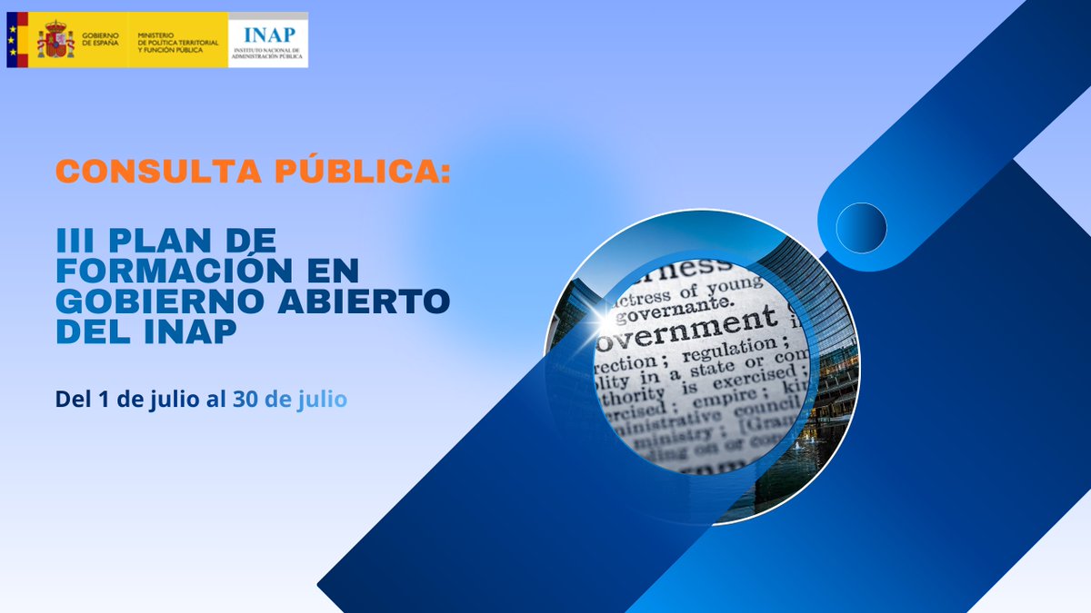 INAP_ES's tweet photo. 📢 El #INAP abre la consulta pública del III Plan de Formación en Gobierno Abierto
Tu opinión es clave para mejorar la formación en la Administración Pública
🗓️ Del 1 al 30 de julio
👉Más información: https://t.co/qOlbL2Rt9m
🔗Rellena este formulario: https://t.co/UOl48xCOWn https://t.co/Ig7kBPRQ4K