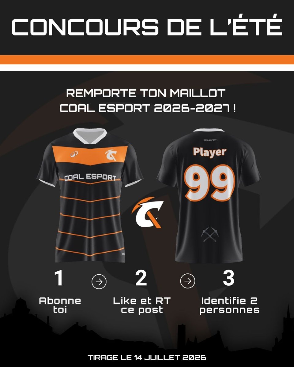 CoalEsport's tweet photo. JEU CONCOURS 🔥⛏️

À l’occasion de cette fin de saison 2025-2026, tentez de remporter le maillot 2026-2027 de Coal Esport.  

Pour participer
🤝Suivre @CoalEsport 
♥️Liker et RT cette publication
👥Identifier 2 amis 

Tirage au sort le 14 juillet

Bonne chance ! https://t.co/7grzH43ZJO