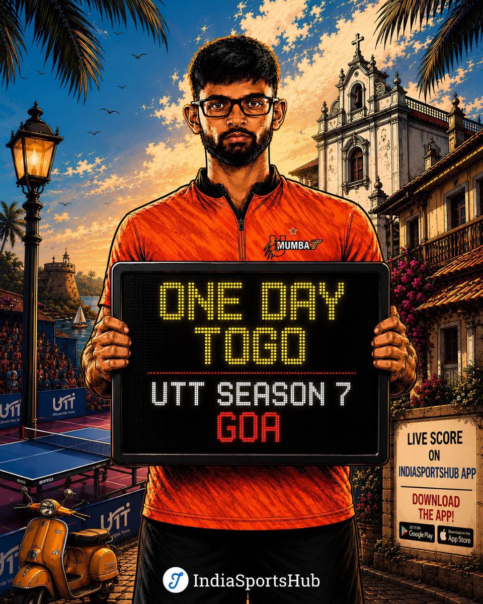 IndiaSportsHub's tweet photo. ⏳ Just 1 Day to Go! 🏓

The wait is almost over! Ultimate Table Tennis Season 7 begins tomorrow in Goa, bringing together India’s best paddlers and some of the world’s biggest stars for another thrilling season.

Follow every point, every match, and every result with LIVE SCORES on the IndiaSportsHub App.

Who’s your pick to lift the UTT Season 7 trophy? 🏆

#UltimateTableTennis #UTTSeason7 #TableTennis #Goa #IndiaSportsHub