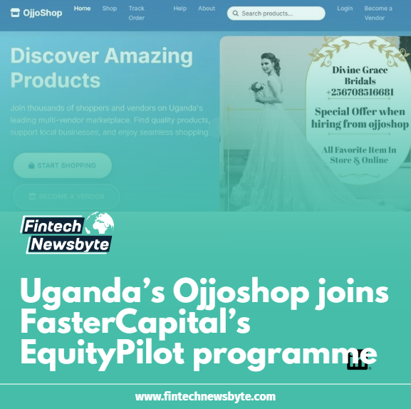Fin_Newsbyte's tweet photo. Uganda’s Ojjo Shop UG, a multi-vendor e‑commerce marketplace, has joined the FasterCapital’s EquityPilot programme to accelerate platform development, vendor onboarding, and go‑to‑market activity across urban Ugandan markets and beyond.

More details: https://t.co/yB39pZzKf6 https://t.co/i8m3Qt7pQ0