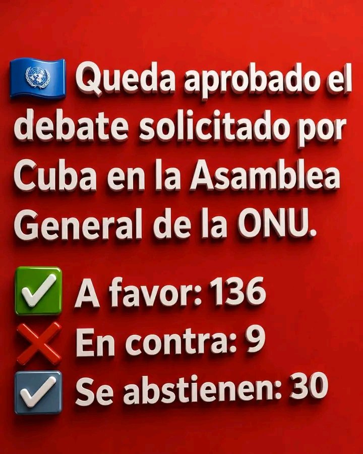 MauryP74's tweet photo. Excelente Victoria de #Cuba 🇨🇺  con 136 votos a favor para llevar a cabo el debate adicional sobre el tema 38 de la Asamblea General de las Naciones Unidas "Necesidad de poner fin al Bloqueo económico, comercial y financiero impuesto por los Estados Unidos"
#CiegodeAvila https://t.co/4bXx2iInL7