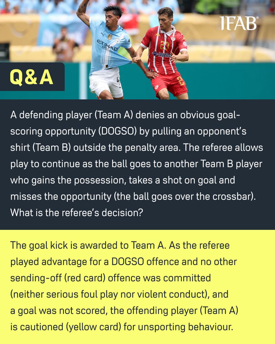TheIFAB's tweet photo. A defending player (Team A) denies an obvious goal-scoring opportunity (DOGSO) by pulling an opponent’s shirt (Team B) outside the penalty area. The referee allows play to continue as the ball goes to another Team B player who gains the possession, takes a shot on goal and misses the opportunity (the ball goes over the crossbar).

What is the referee’s decision?

➡️ https://t.co/T0BRjvjk0O
➡️ https://t.co/7qMhkdxoLB
➡️ https://t.co/sIr77TcuGP

Download the official Laws of the Game app:
➡️ https://t.co/BwKFiVQuwn
➡️ https://t.co/jkJetKEFxU