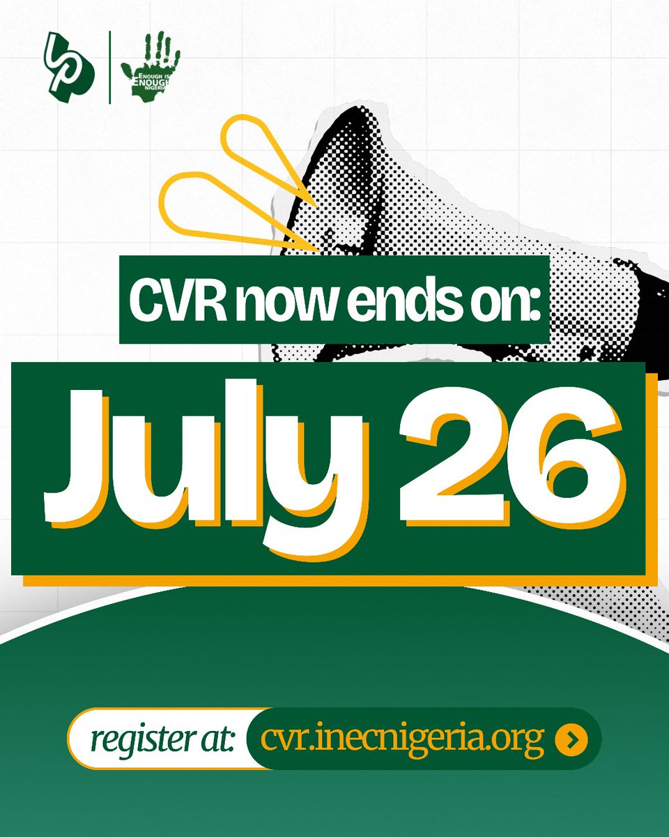learnpoliticsng's tweet photo. Big update for every eligible Nigerian voter! 

The Continuous Voter Registration (CVR) deadline has been extended and now closes on July 26.

This is your last chance to register for the first time, transfer your registration, or correct any errors on your voter's card before the window closes for good.

🔗: https://t.co/8yw48qBxrm 🗳️🇳🇬