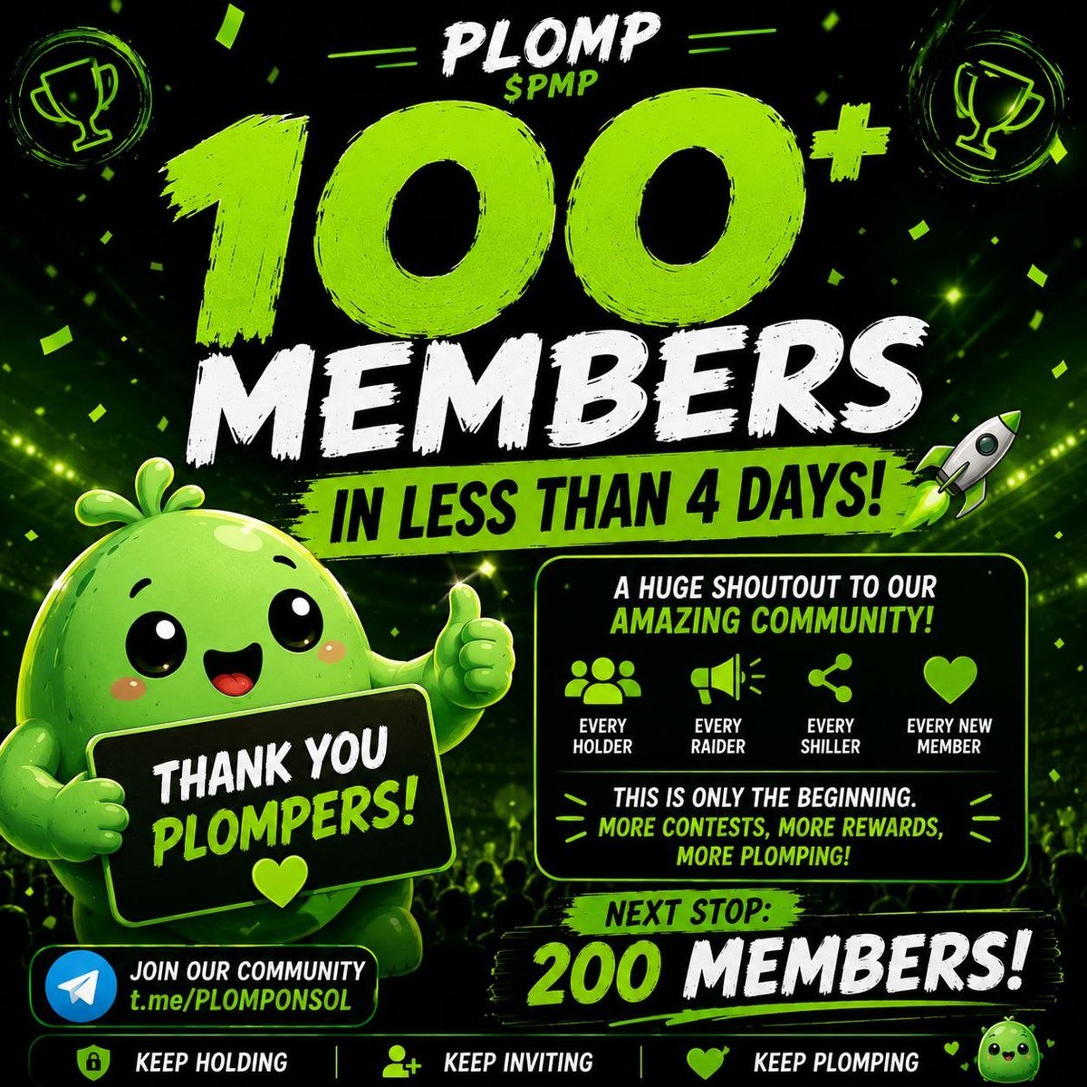 PLOMPONSOL's tweet photo. 🟢 100+ Plompers in under 4 days!

Huge thanks to every holder, raider, and community member making this possible. This is just the beginning.

Road to 200 members starts now!
Join us: 
https://t.co/3b839wMSl7

we don't just PUMP. we PLOMP!!!

 #PLOMP #PMP #Solana https://t.co/2FXrYwdvUI