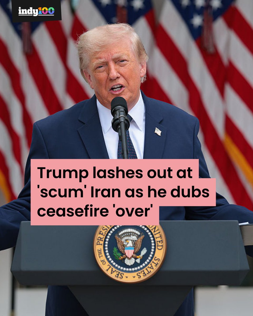 indy100's tweet photo. Trump lashes out at 'scum' Iran as he dubs ceasefire 'over' - everyone says same thing 😶

Donald Trump has hit out at 'scum' Iran and dubbed their ceasefire 'over' after the US military launched a series of 'powerful' strikes at 10pm yesterday (7 July).

https://t.co/jh9IM2D5Pd https://t.co/xSmBgBSMIE