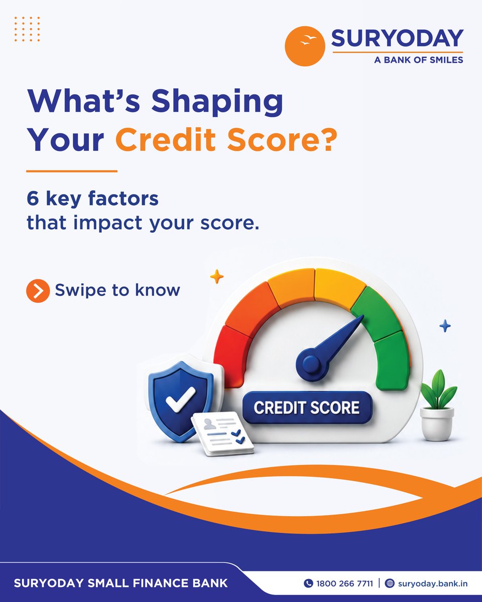 SuryodayBank's tweet photo. Financial confidence begins with a healthy credit score.
Swipe through to learn the essentials.
#creditscore #creditutilisation #creditage #financialdecision #financialplanning #savings #loan #bankofsmiles #suryodaybank https://t.co/7oX9s3iyDJ